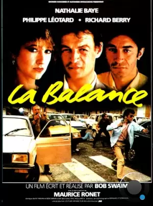 Доносчик / La balance (1982)