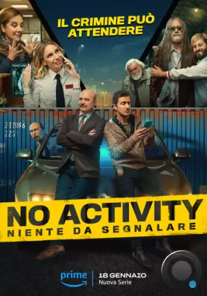 Ничего не происходит: Италия / No Activity: Niente da Segnalare (2024)