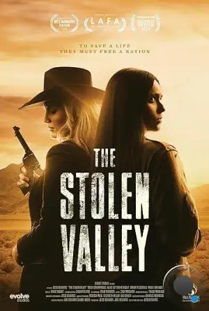 Украденная долина / The Stolen Valley (2022)