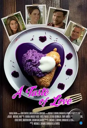 Вкус любви / A Taste of Love (2024)