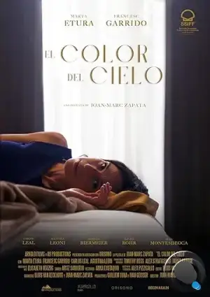 Цвет неба / El color del cielo (2022)