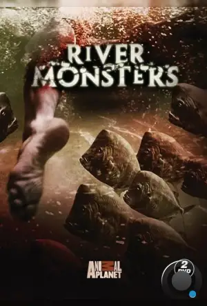 Речные монстры / River Monsters (2009)