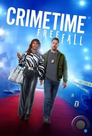 Краймтайм: Свободное падение / CrimeTime: Freefall (2024)