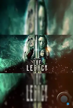 Наследие / The Legacy (2022)