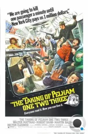 Захват поезда Пелэм 1-2-3 / The Taking of Pelham One Two Three (1974) A