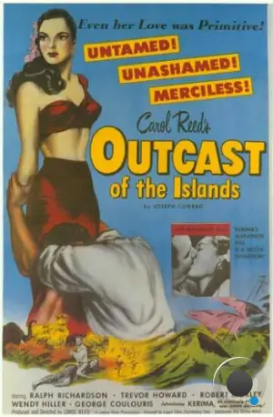 Изгнанник с островов / Outcast of the Islands (1951) L1