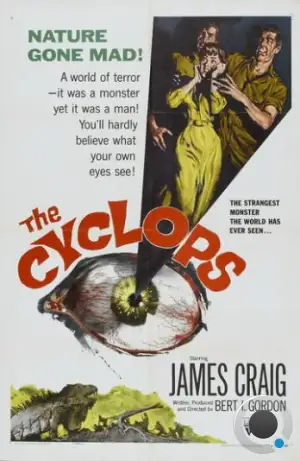 Циклоп / The Cyclops (1957) L1