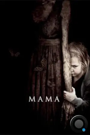 Мама / Mama (2013)