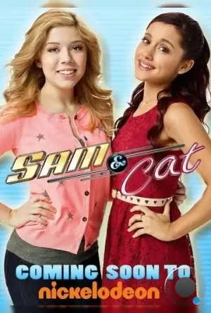 Сэм и Кэт / Sam & Cat (2013)