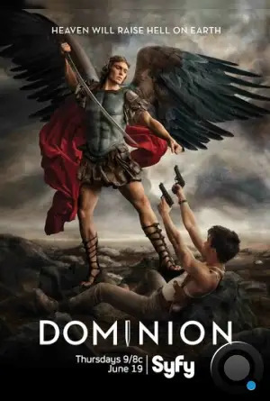 Доминион / Dominion (2014)