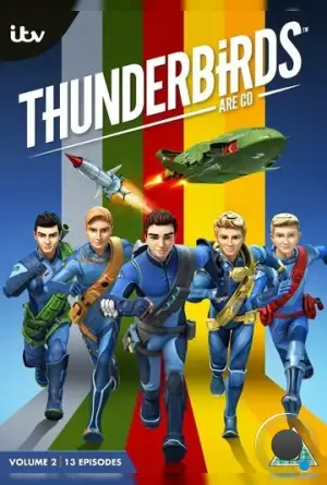 Громолёты, вперёд! / Thunderbirds Are Go! (2015)