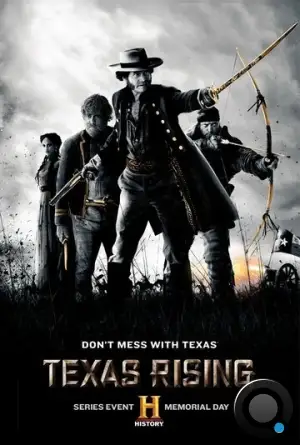 Восстание Техаса / Texas Rising (2015)