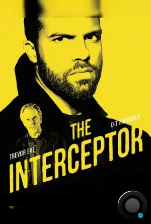 Перехватчик / The Interceptor (2015)