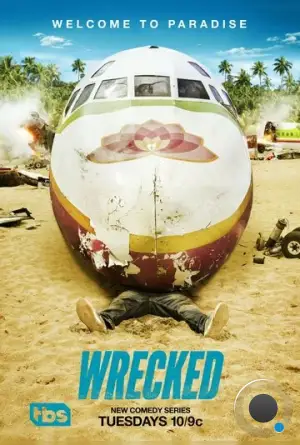 Крушение / Wrecked (2016)