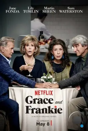 Грейс и Фрэнки / Grace and Frankie (2015)