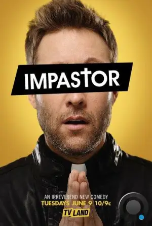 Самозванец / Impastor (2015)