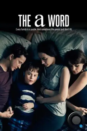 Слово на букву А / The A Word (2016)