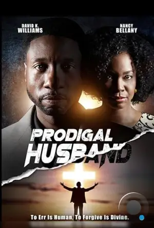 Блудный муж / Prodigal Husband (2020)