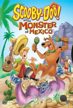 Скуби-Ду и монстр из Мексики / Scooby-Doo! and the Monster of Mexico (2003)