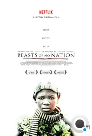 Безродные звери / Beasts of No Nation (2015)