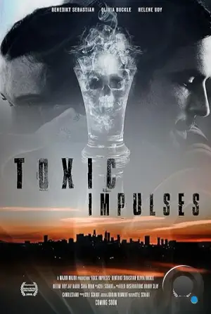 Токсичная подстава / Toxic Impulses (2022)