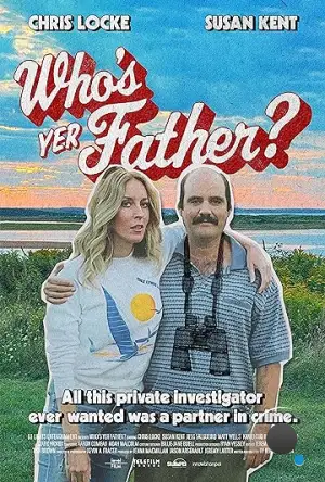 Кто твой отец? / Who's Yer Father? (2023)