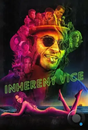 Врожденный порок / Inherent Vice (2014)