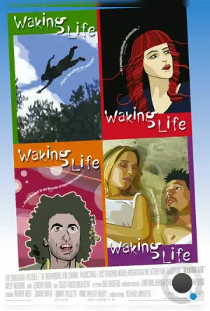 Пробуждение жизни / Waking Life (2001)