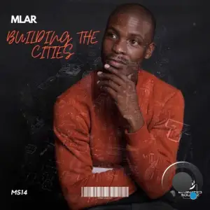  Mlar - Building the Cities (2024) 