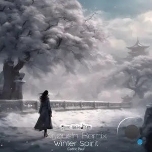  Cedric Paul - Winter Spirit (Kyousin Remix) (2024) 