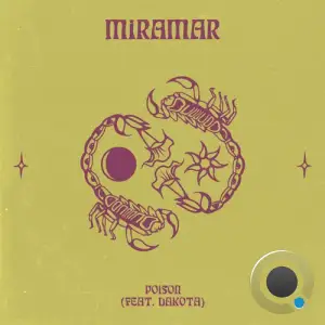  MIRAMAR - Poison (2024) 