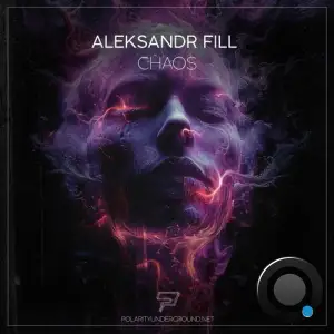  Aleksandr Fill - Chaos (2024) 