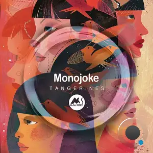  Monojoke - Tangerines (2024) 