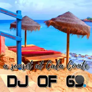  DJ of 69 - A Sunset At Cala Comte (2024) 