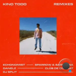  Kino Todo - Chances Remixes Pt. 1 (2024) 