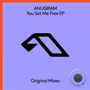  ANUQRAM - You Set Me Free (2024) 