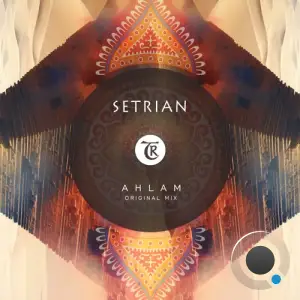  Setrian - Ahlam (2024) 