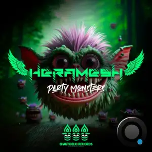  Heramesh - Party Monsters (2024) 