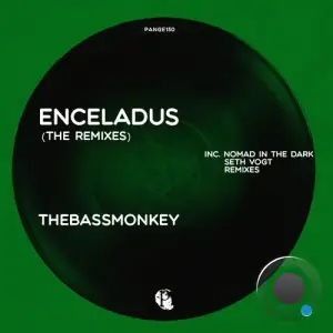  thebassmonkey - Enceladus (The Remixes) (2024) 