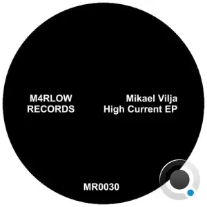  Mikael Vilja - High Current (2024) 