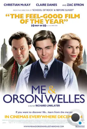 Я и Орсон Уэллс / Me and Orson Welles (2009)