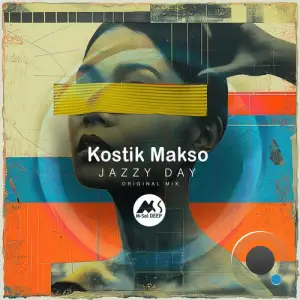  Kostik Makso - Jazzy Day (2024) 