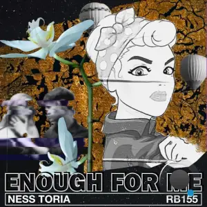  Ness Toria - Enough For Me (2024) 