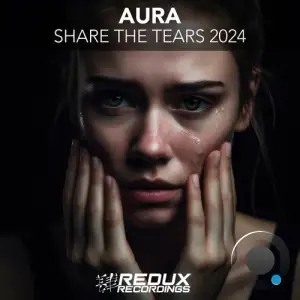  Aura - Share The Tears 2024 (2024) 