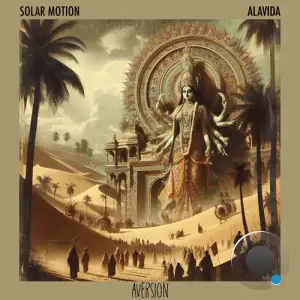  Solar Motion - Alavida (2024) 