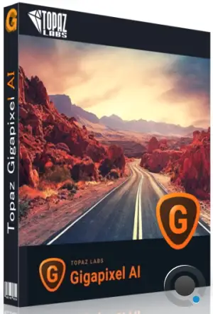 Topaz Gigapixel AI 7.2.2 + Portable