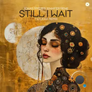  Jonas Steur & Jennifer Rene - Still I Wait (Estuera Remix) (2024) 