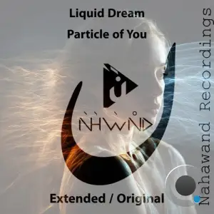  Liquid Dream - Particle of You (2024) 