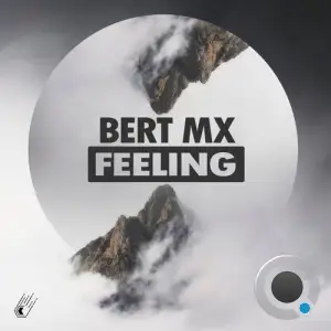  Bert MX - Feeling (2024) 