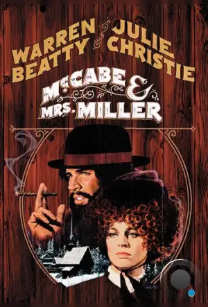 МакКейб и миссис Миллер / McCabe & Mrs. Miller (1971)